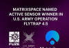 MatrixSpace Named Active Sensor Winner in U.S. Army Operation Flytrap 4.5, xTechCounter Strike Competition MatrixSpace Flytrap 4.5